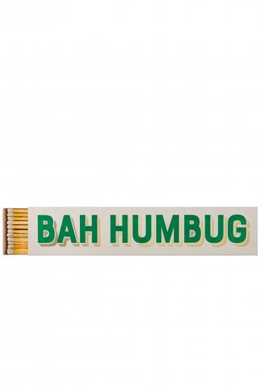 Bah Humbug Long Matches
