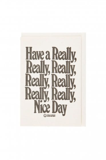 Have a Really... Card