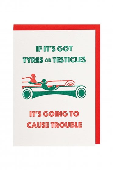 Tyres or Testicles Card